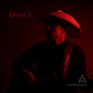 Don't by Austin McKinley