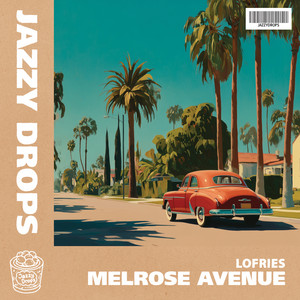 Melrose Avenue by Lofries