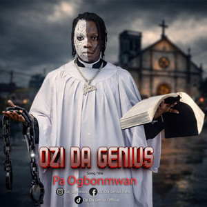Ozi Da Genius - Pa Ogbonmwan
