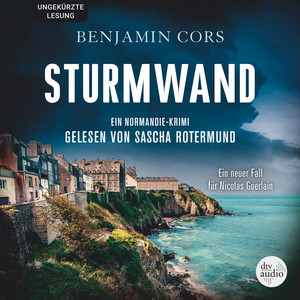 Sturmwand (Ein Normandie-Krimi)