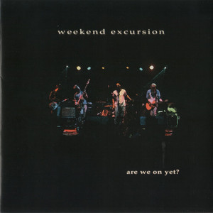 Push Me Away (Live) by Weekend Excursion