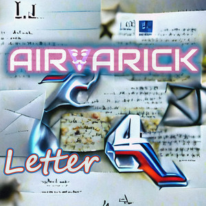Letter 4 - Slowed & Reverb by Airvarick