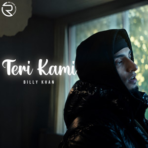 Teri Kami by Billy Khan