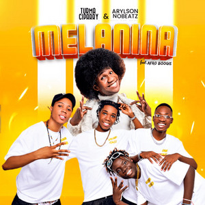 Melanina by Arylson no Beatz, Turma Ciparry, Afro Boogie