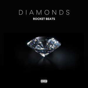 DIAMONDS by ROCKET BEATS