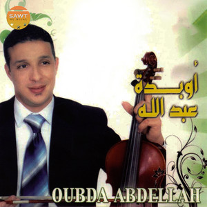 Abdellah Oubadda - Wallah Omrofikh