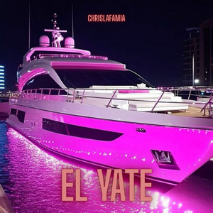 el yate by chrislamafia