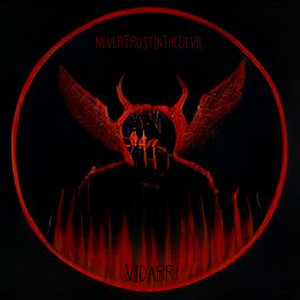 Vidarr - NeverTrustInTheDevil