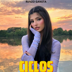 Ciclos by Renzo Gansta