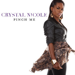 Pinch Me by Crystal Nicole