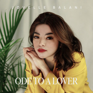Ode To A Lover by Jovelle Balani
