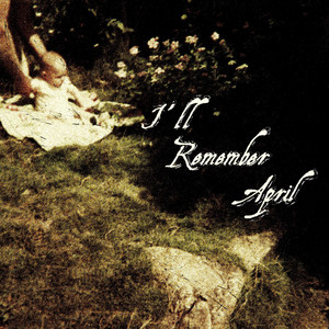 I'll Remember April | Spotify