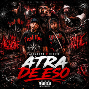 Atra de eso by Un Solo Clan, Alcapone, Ricchie