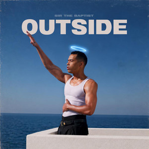 Outside by Sir the Baptist, Churchppl, Donald Lawrence, Lamarr Lyons, Leo High School Choir