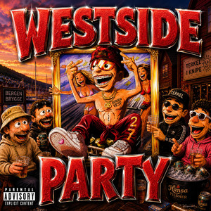 Westside Party (Terkel I knipe)
