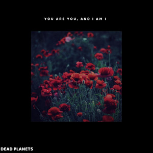 You Are You, and I Am I