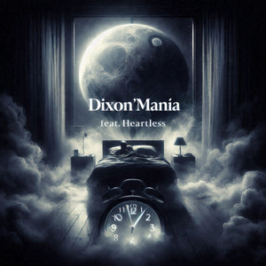 Dixon'Manía - Mi Vicio (feat. HEART.less)
