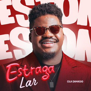 Estraga Lar by Cila Damásio