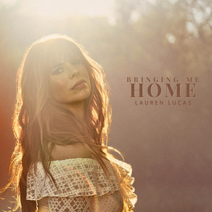 Bringing Me Home by Lauren Lucas