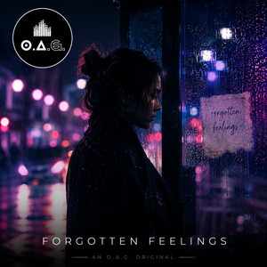 Forgotten Feelings by O.a.G.