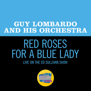 Red Roses for a Blue Lady cover
