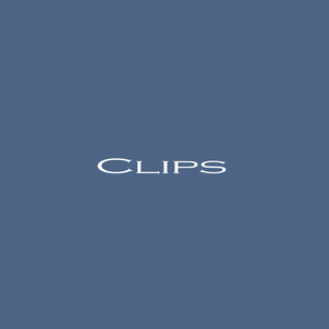 Clips by LLESHKU