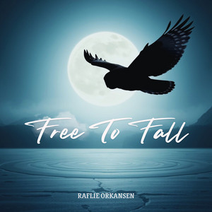 Raflie Orkansen - Free to Fall