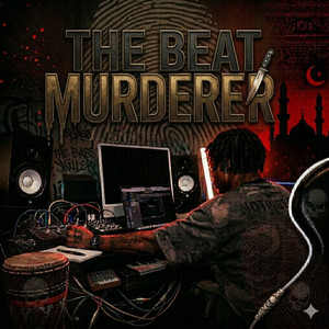 THE BEAT MURDERER by CallMeTBM