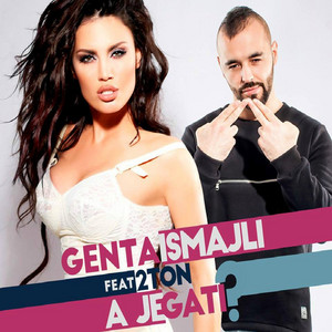 A Je Gati (feat. 2ton) by Genta Ismajli, 2Ton