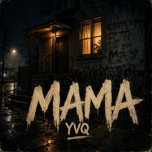Mama by YoungVynn Q