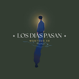 Los Dias Pasan by Montego SB