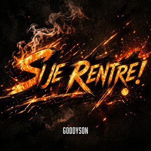 Si je rentre by Goddyson
