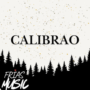 CALIBRAO by FRIAS MUSIC