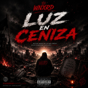 Luz en ceniza by WNXRD