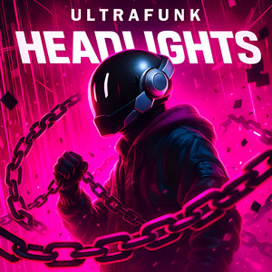 HEADLIGHTS ULTRAFUNK (Ultra Slowed) by RavilZ