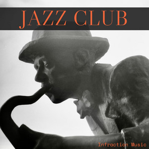 Infraction Music - Jazz Club