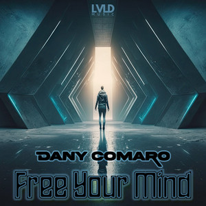 Free Your Mind by Dany Comaro