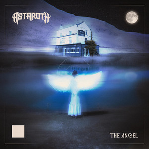 THE ANGEL by Astaroth