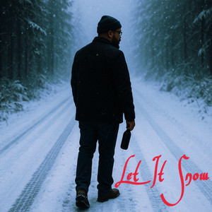 Let It Snow