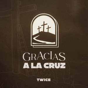 Gracias A La Cruz album cover