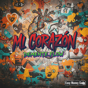 MI CORAZON by Demente.Flow