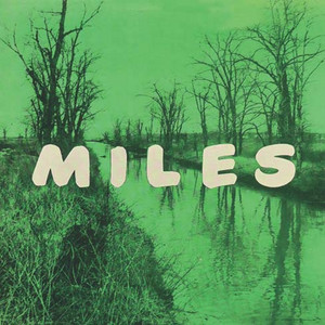 Miles — The New Miles Davis Quintet