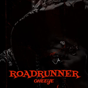 Oneeye - Roadrunner