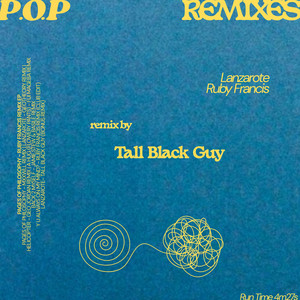 Lanzarote - Tall Black Guy Bonus Funk Remix by Ruby Francis, Tall Black Guy