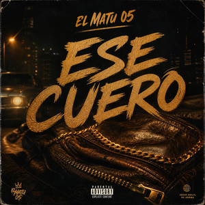Ese cuero by el matu 05