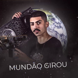 Wesley DJ - MEGA FUNK - MUNDÃO GIROU