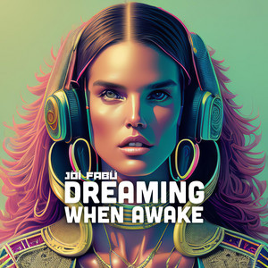 DREAMING WHEN AWAKE album