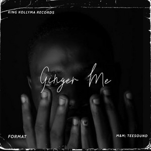 Ginger Me by Format, King Kollyma Records