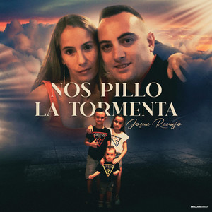 Josue Rarujo - Nos Pilló la Tormenta