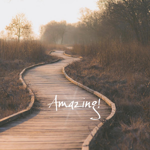 Amazing! (Peaceful Piano) by David Lindner